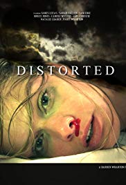 Watch Full Movie :Distorted (2015)