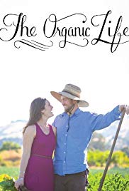 Watch Free The Organic Life (2013)