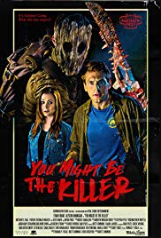 Watch Free You Might Be the Killer (2018)