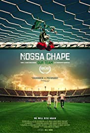 Watch Full Movie :Nossa Chape (2018)