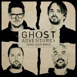 Watch Free Ghost Adventures: Serial Killer Spirits (2019 )