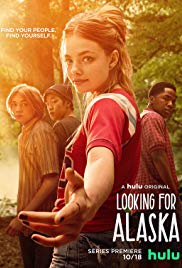 Watch Free Looking for Alaska (2019 )