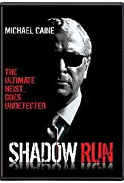 Watch Free Shadow Run (1998)