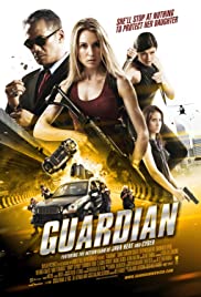 Watch Free Guardian (2014)