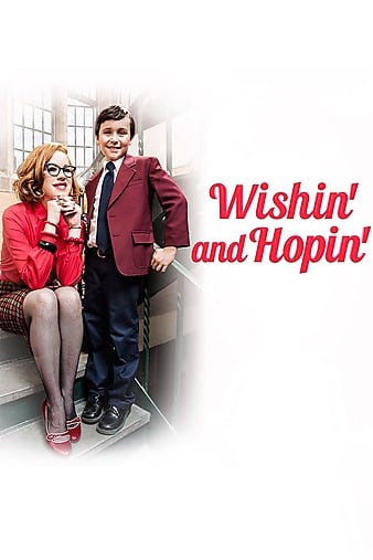 Watch Free Wishin and Hopin (2014)