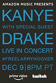 Watch Free Kanye with Special Guest Drake Free Larry Hoover Benefit Concert (2021)