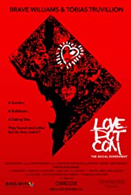 Watch Free Love Dot Com The Social Experiment (2019)