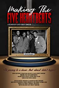 Watch Free Making the Five Heartbeats (2018)