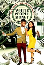 Watch Free White People Money (2020)