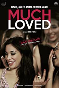 Watch Free Much Loved (2015)