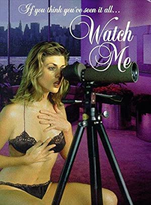 Watch Free Watch Me (1995)