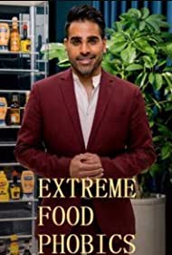 Watch Free Extreme Food Phobics (2021)