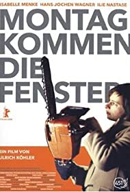 Watch Free Montag kommen die Fenster (2006)