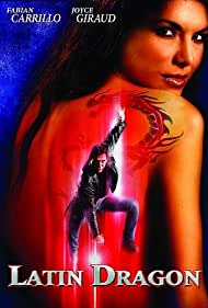 Watch Free Latin Dragon (2004)