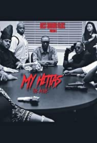 Watch Free My Hittas (2019)