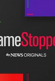 Watch Free GameStopped (2021)