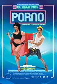 Watch Free El man del porno (2018)