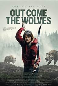 Watch Free Out Come the Wolves (2024)