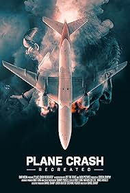 Watch Full Movie :Plane Crash Recreated (2021-)