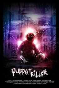 Watch Full Movie :Puppet Killer (2019)