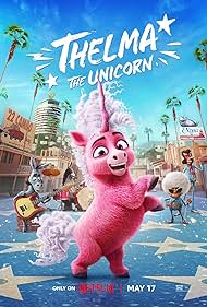 Watch Free Thelma the Unicorn (2024)