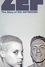 Watch Free ZEF The Story of Die Antwoord (2024)