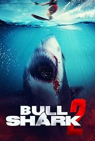 Watch Free Bull Shark 2 (2024)