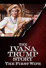 Watch Free The Ivana Trump Story The First Wife (2022)