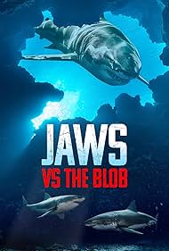 Watch Free Jaws vs the Blob (2022)