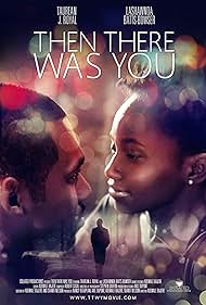 Watch Free Then There Was You (2023)