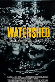 Watch Free WATERSHED (2022)