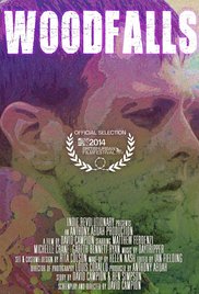 Watch Free Woodfalls (2014)