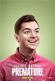 Watch Free Elliott Morgan: Premature (2015)