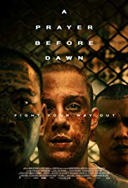 Watch Free A Prayer Before Dawn (2017)