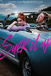 Watch Free Suck It Up (2017)