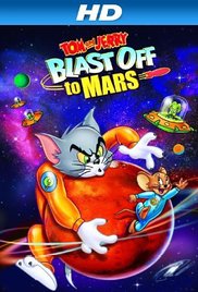 Watch Free Tom and Jerry Blast Off to Mars! (2005)